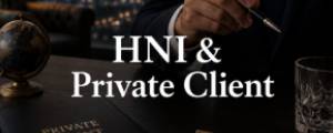 HNI & private client