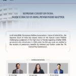 Supreme Court Issues Notice in BSNL Pensioners Matter